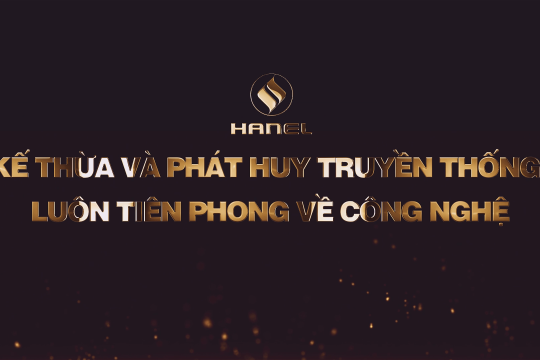 VIDEO ĐẢNG BỘ HANEL NHIỆM KỲ 2015-2020 - KẾ THỪA VÀ PHÁT HUY TRUYỀN THỐNG LUÔN LUÔN TIÊN PHONG VỀ CÔNG NGHỆ